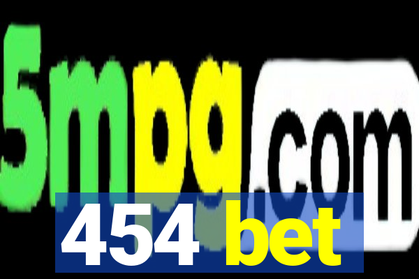 454 bet